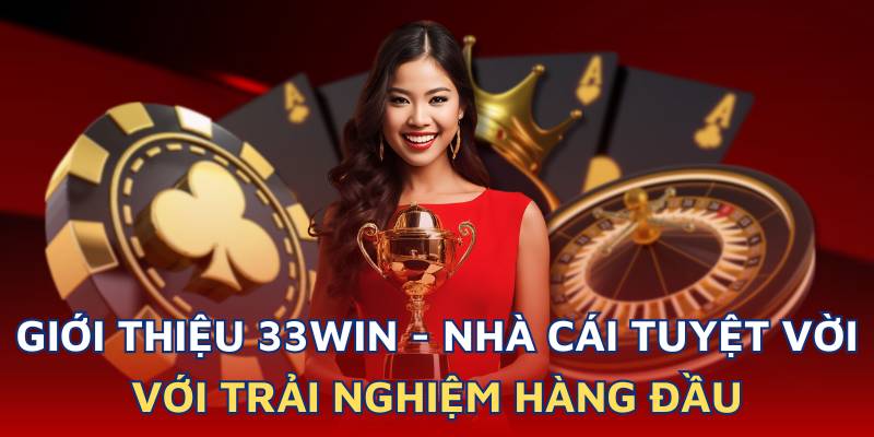 Top 10+ nhà cái uy tín nhất Việt Nam - Tặng tiền khuyến mãi cá cược an toàn 239 33Win Nha Cai Uy Tin Hang Dau Chau A