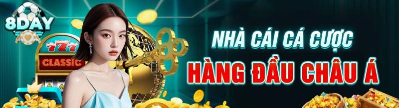 Top 10+ nhà cái uy tín nhất Việt Nam - Tặng tiền khuyến mãi cá cược an toàn 238 8Day Diem Den Hang Dau Cho Nguoi Choi Ca Cuoc